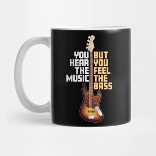 Hear Music, Feel the Bass Mug